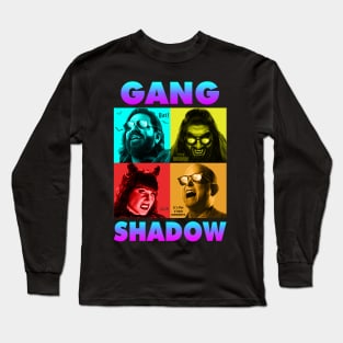 Shadow gang Long Sleeve T-Shirt